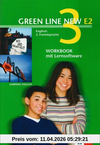 Green Line New E2. Englisch als 2. Fremdsprache. Für den Beginn in den Klassen 5 oder 6: Green Line New E2. Band 3. Workbook und CD-ROM: Englisch als ... an Gymnasien, mit Beginn in Klasse 5 oder 6