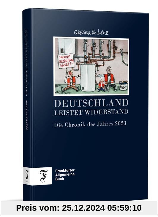 Deutschland leistet Widerstand - Die Chronik des Jahres 2023