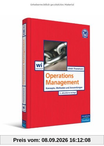 Operations Management: Konzepte, Methoden und Anwendungen (Pearson Studium - Economic BWL)