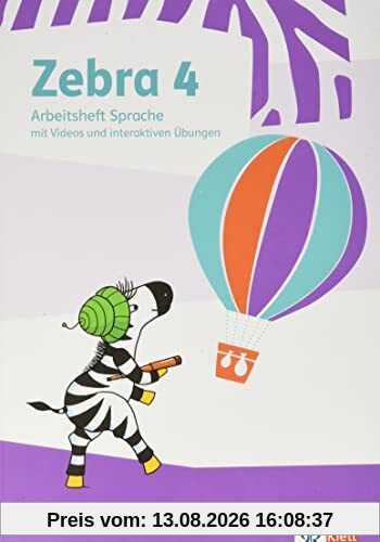 Zebra 4: Arbeitsheft Sprache mit Videos und interaktiven Übungen Klasse 4 (Zebra. Ausgabe ab 2018)