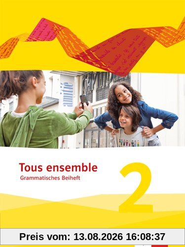 Tous ensemble / Grammatisches Beiheft