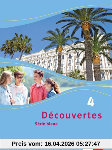 Découvertes / Schülerbuch: Série bleue (ab Klasse 7)
