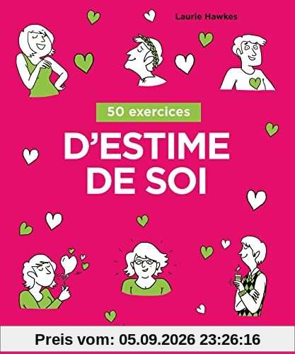 50 exercices d'estime de soi