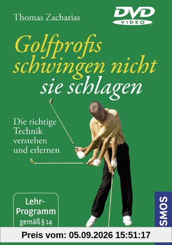 Golfprofis schwingen nicht, sie schlagen