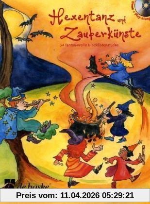 Hexentanz und Zauberkünste, für Blockflöte, m. Audio-CD