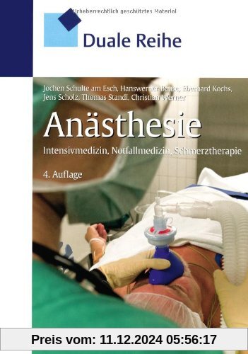 Anästhesie: Intensivmedizin, Notfallmedizin, Schmerztherapie