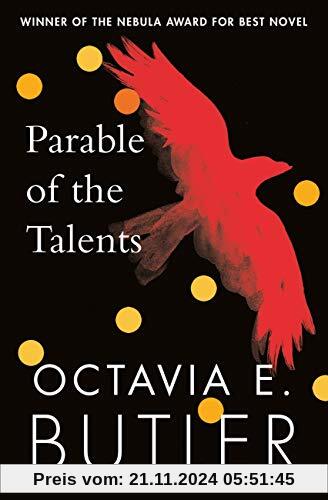 Parable of the Talents: A Nebula Award-winning novel of a terrifying dystopian future