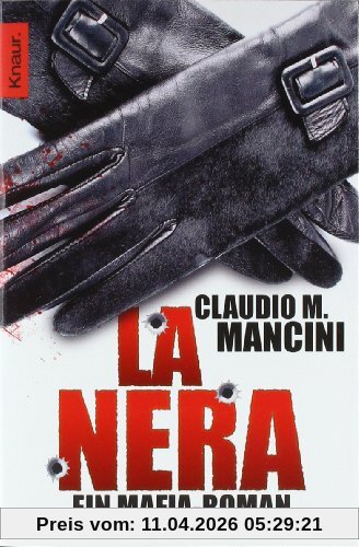 La Nera: Ein Mafia-Roman