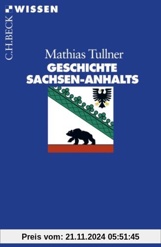 Geschichte Sachsen-Anhalts