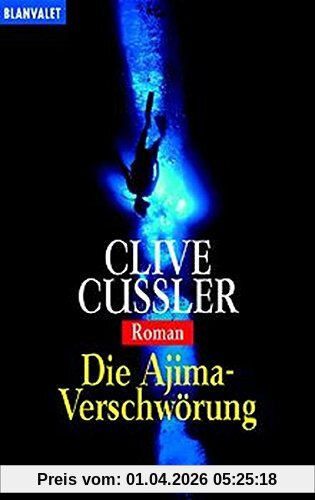 Die Ajima-Verschwörung. Roman