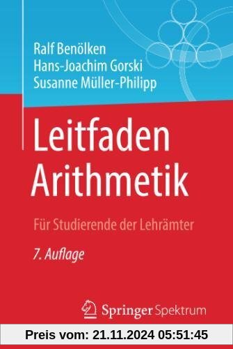 Leitfaden Arithmetik: Für Studierende der Lehrämter