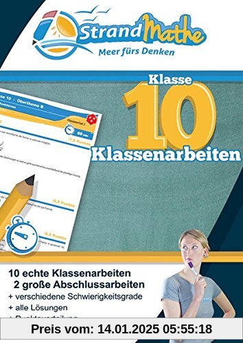 Mathematik Klassenarbeits-Trainer Klasse 10 – mit Abschlussprüfungen – StrandMathe: Mathearbeit simulieren, Ergebnisse p