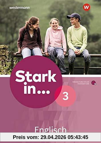Stark in ... Englisch: Arbeitsheft 3 mit Audio-CD