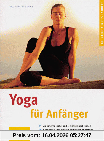 Yoga für Anfänger. GU Ratgeber Gesundheit
