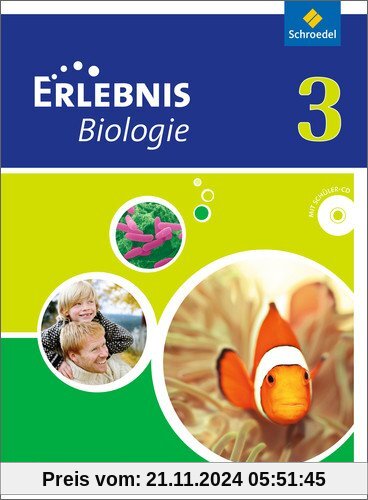 Erlebnis Biologie - Differenzierende Ausgabe 2012 für Niedersachsen: Schülerband 3