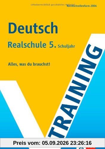 Training Deutsch 5. Klasse Realschule. RSR 2006