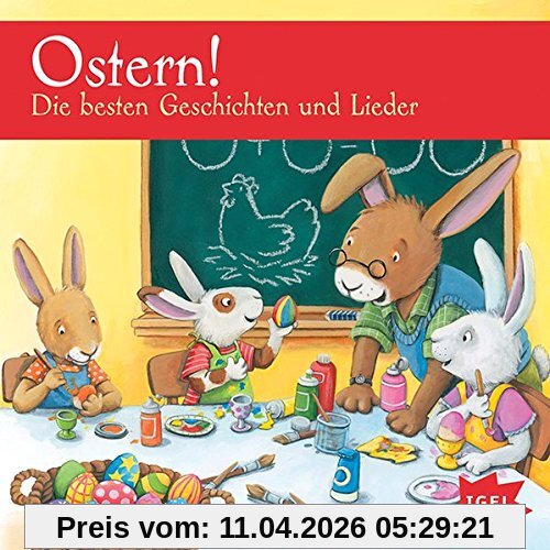 Ostern! Die besten Geschichten und Lieder
