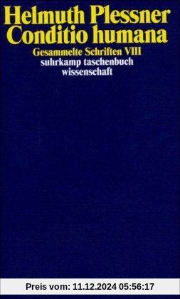 Gesammelte Schriften in zehn Bänden: VIII: Conditio humana (suhrkamp taschenbuch wissenschaft)