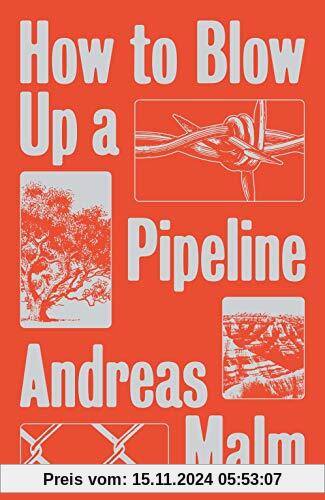 How to Blow Up a Pipeline: Learning to Fight in a World on Fire