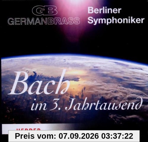 Bach im 3.Jahrtausend
