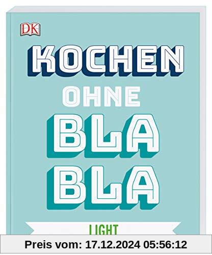 Kochen ohne Blabla Light