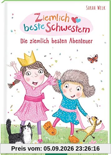 Ziemlich beste Schwestern - Die ziemlich besten Abenteuer (Ziemlich beste Schwestern)