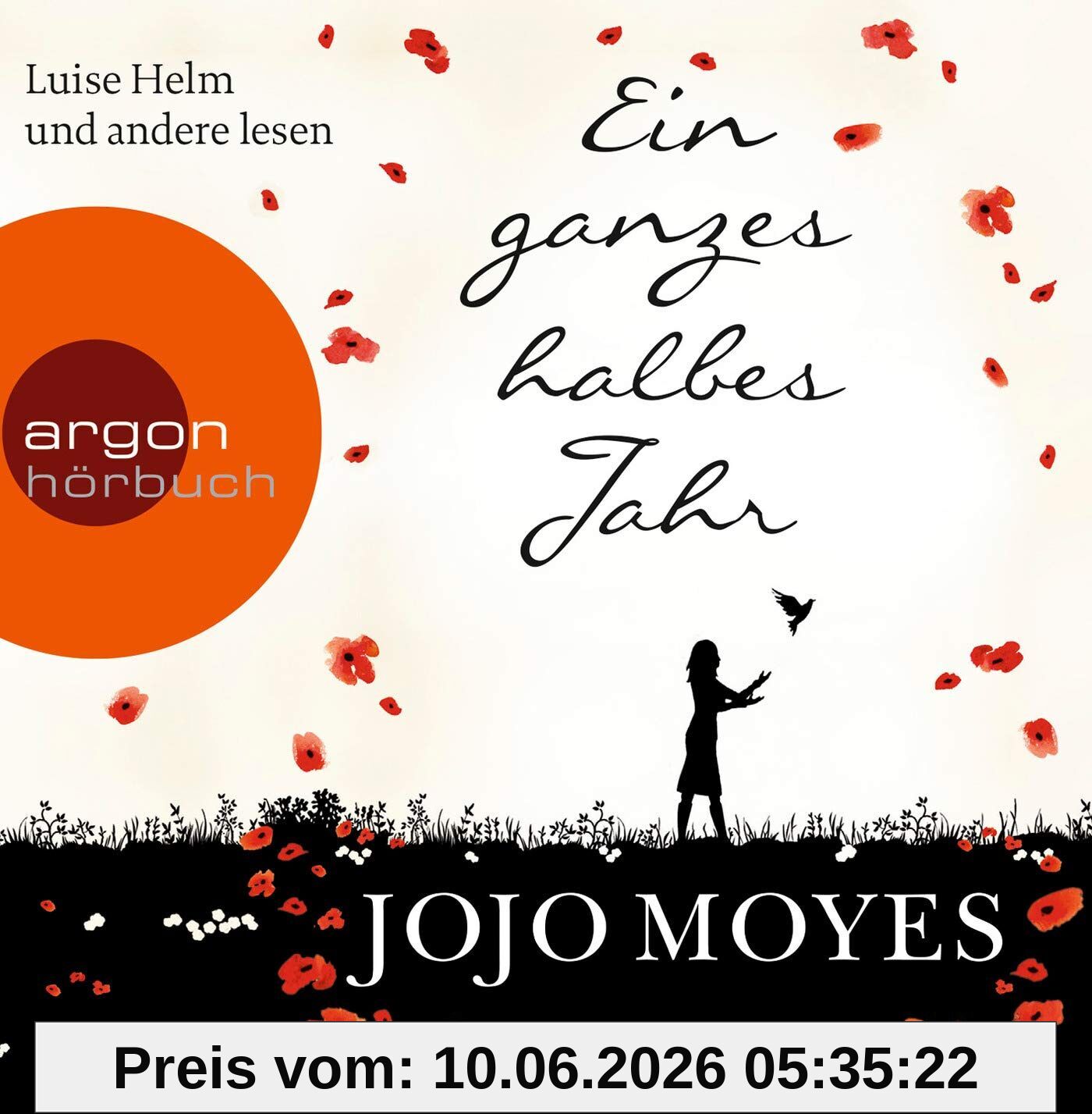 Ein ganzes halbes Jahr