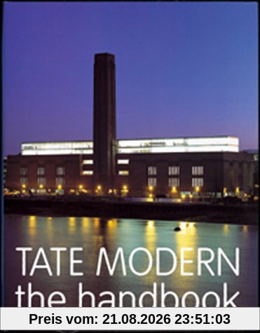 Iwona Blazwick Tate Modern The Handbook
