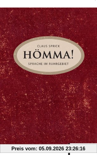 Hömma! Sprache im Ruhrgebiet