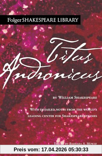Titus Andronicus (Folger Shakespeare Library)