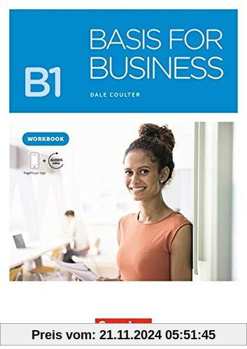 Basis for Business - New Edition: B1 - Workbook mit Audios als Augmented Reality