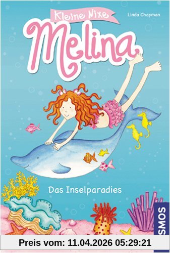 Kleine Nixe Melina, Teil 1: Das Inselparadies
