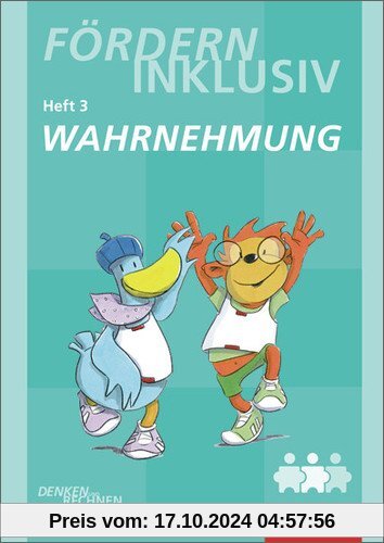 Fördern Inklusiv: Heft 3: Wahrnehmung: Denken und Rechnen