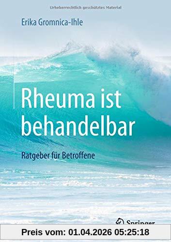Rheuma ist behandelbar: Ratgeber für Betroffene