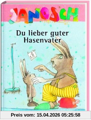 Du lieber guter Hasenvater