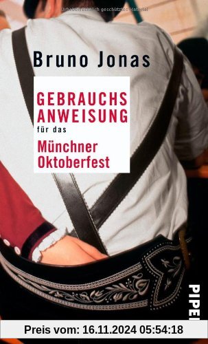 Gebrauchsanweisung für das Münchner Oktoberfest