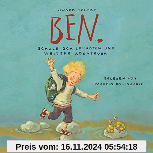 Ben. Schule, Schildkröten und weitere Abenteuer: 1 CD