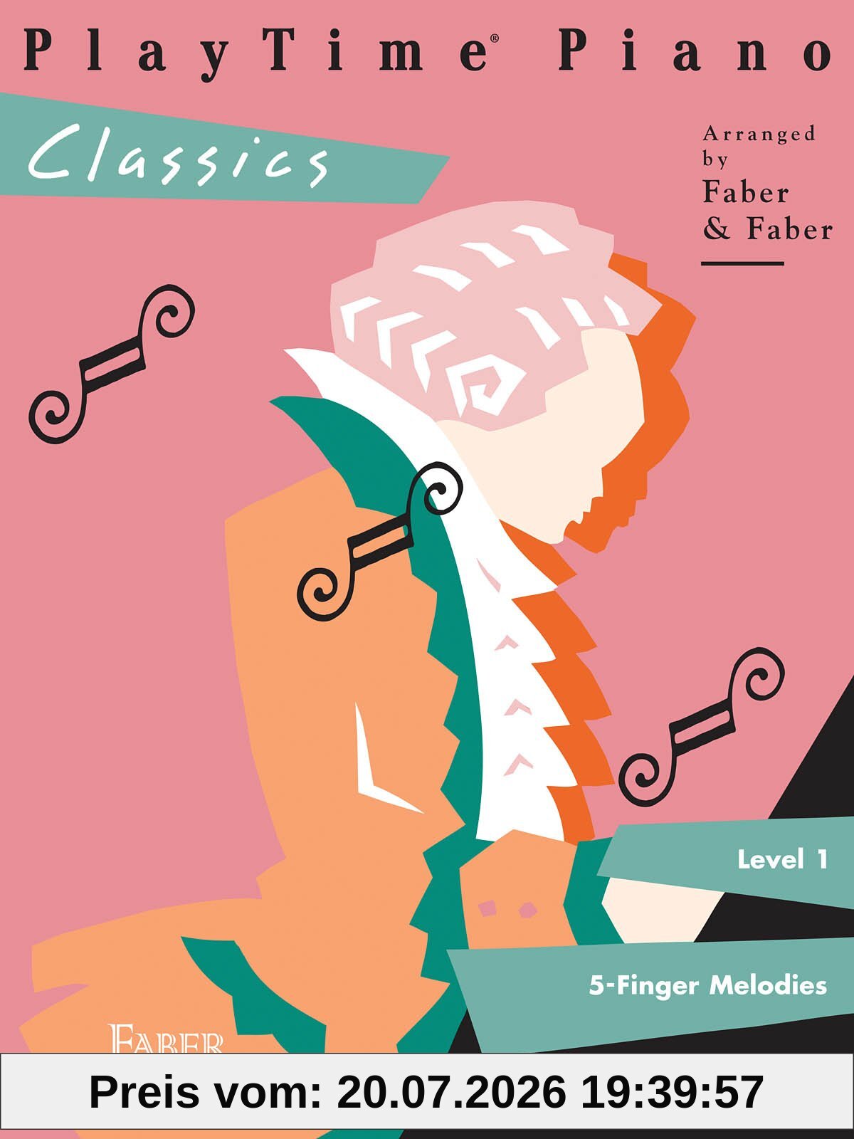 unbekannt PlayTime Piano 1. Classics. 5-Finger Melodies, Level 1, 5-finger Melodies