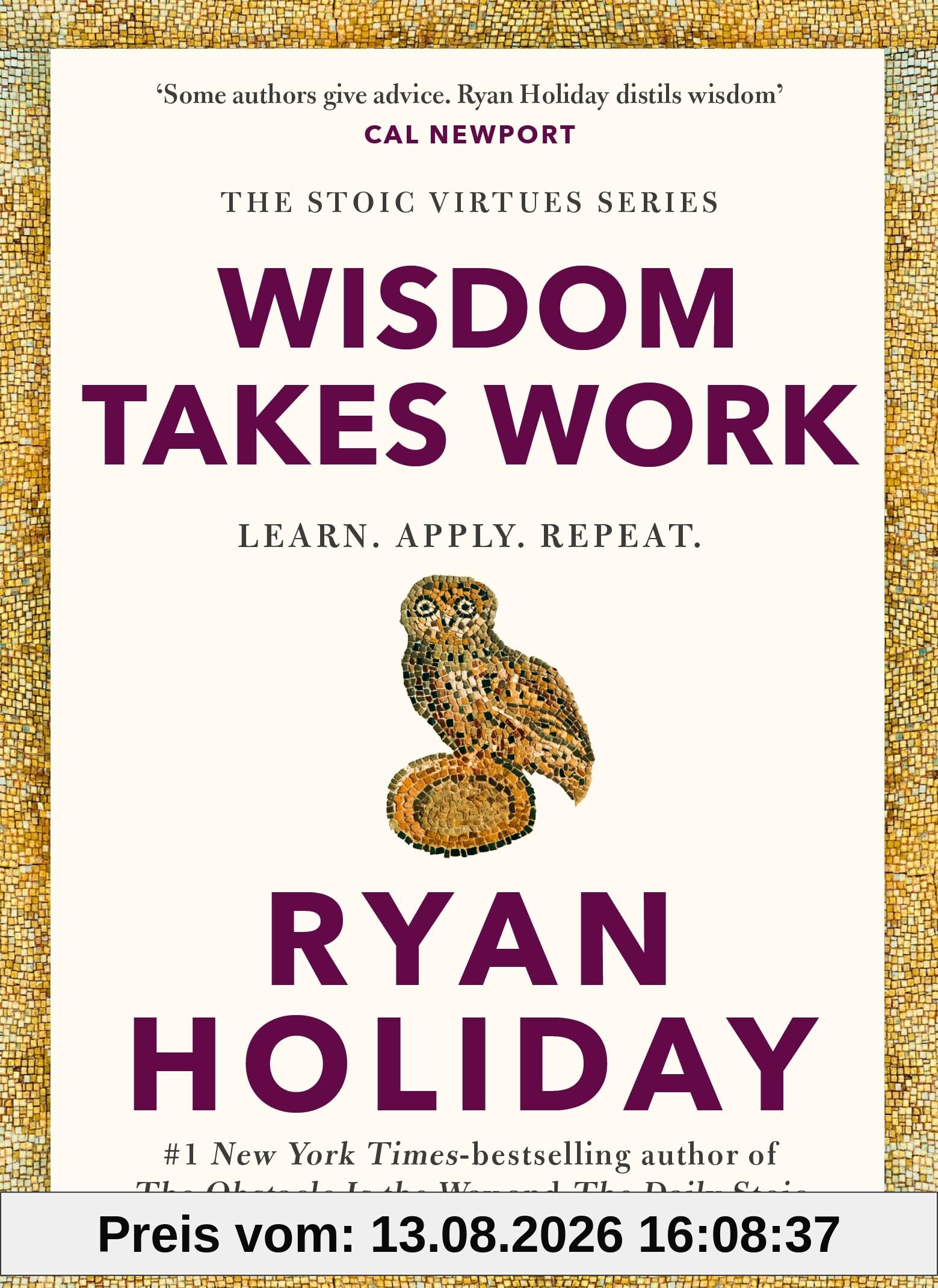 Wisdom Takes Work