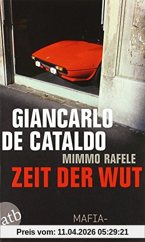 Zeit der Wut: Mafia-Thriller