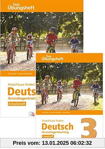 Anschluss finden / Anschluss finden Deutsch 3 – Das Übungsheft – Grundlagentraining: Leseheft und Arbeitsheft: Grundlage