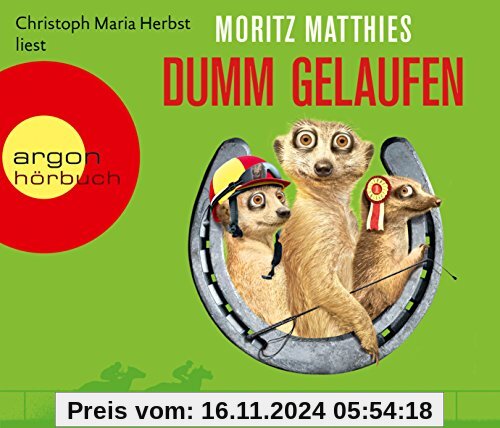 Dumm gelaufen (Hörbestseller): Roman