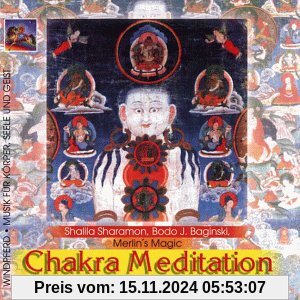 Chakra Meditation. 2 CDs: Komplette Ausgabe mit Musik und Text auf Doppel-CD