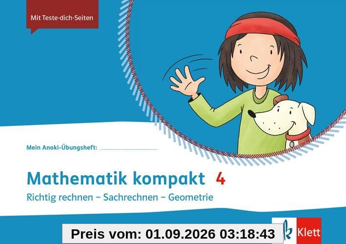 Mathematik kompakt 4: Übungsheft Klasse 4 (Mein Anoki-Übungsheft)