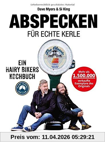 Abspecken für echte Kerle: Ein Hairy Bikers Kochbuch