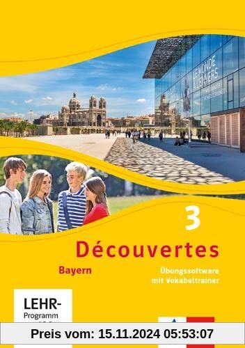 Découvertes 3. Ausgabe Bayern: Übungssoftware mit Vokabeltrainer, Einzellizenz 3. Lernjahr (Découvertes. Ausgabe für Bay