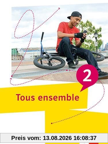 Tous ensemble 2: Schulbuch (Tous ensemble. Ausgabe ab 2022)