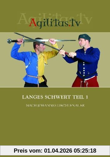 Langes Schwert Teil 1 nach Johannes Liechtenauer