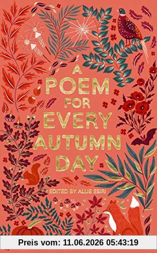 Allie Esiri A Poem For Every Autumn Day (A Poem For Every Day And Night Of The Year, Band 1)