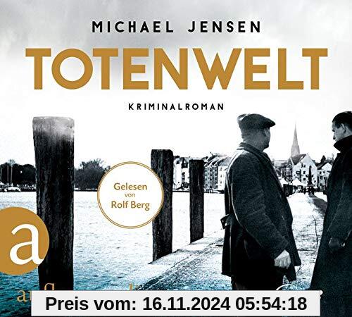 Totenwelt: Ein Jens-Druwe-Roman (Inspektor Jens Druwe, Band 2)